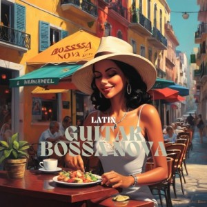 Latin Guitar Bossa Nova