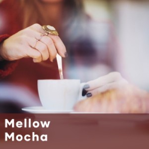 Mellow Mocha